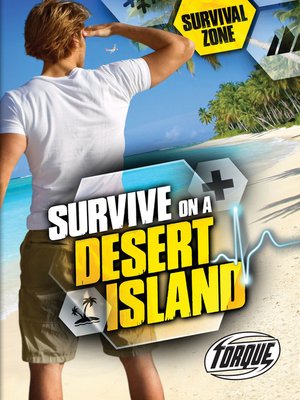 cover image of Survive on a Desert Island